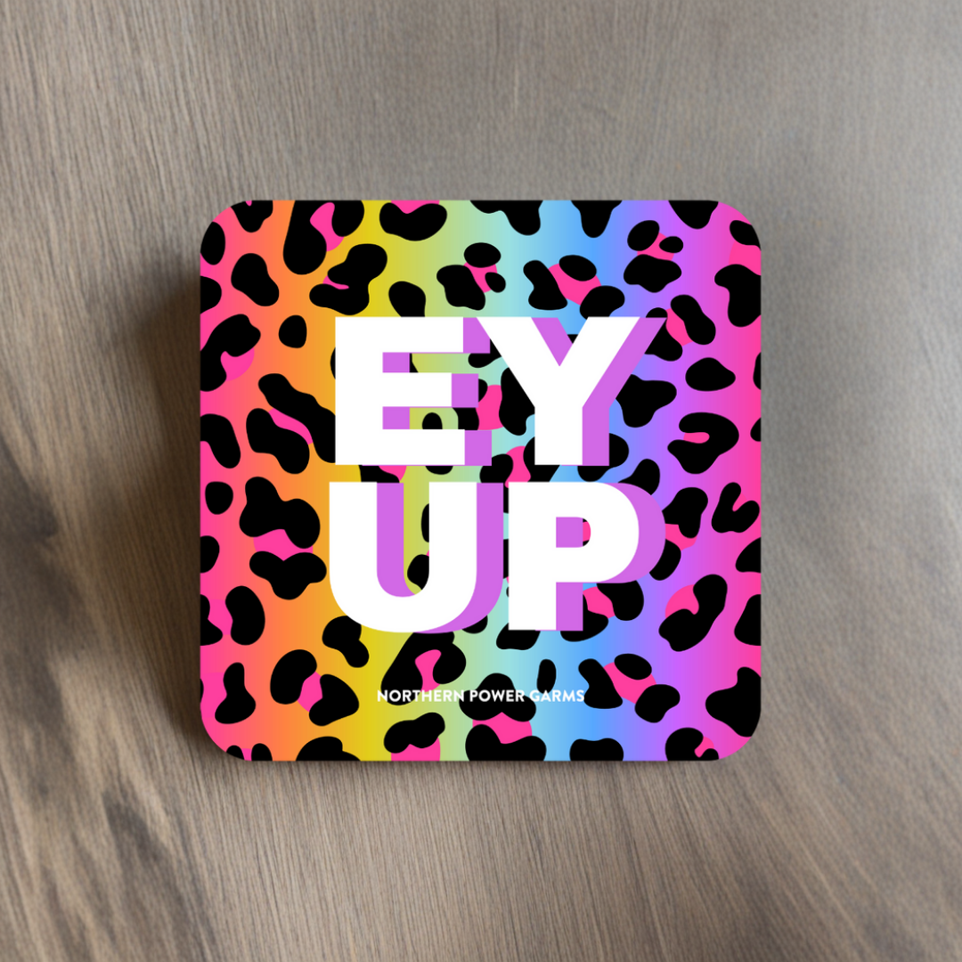 Ey Up Coaster
