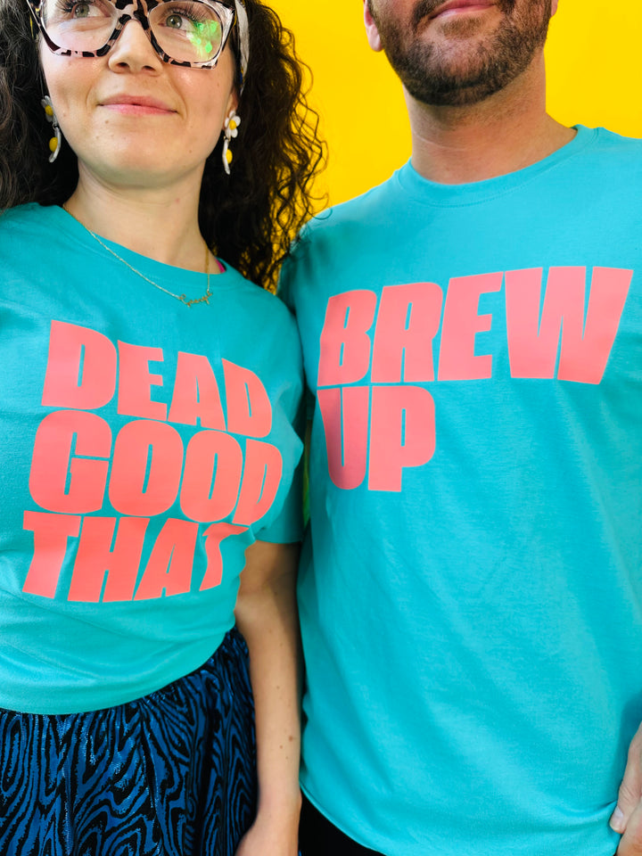 Brew Up T-Shirt (Various)