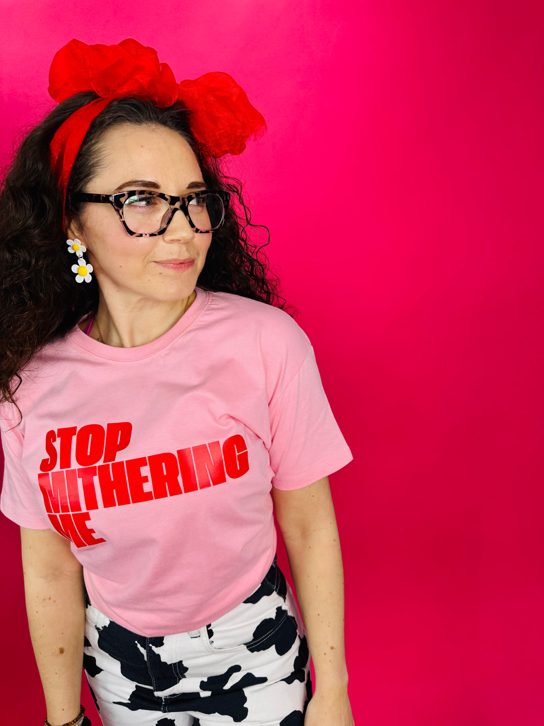 Stop Mithering Me T-Shirt (Various)