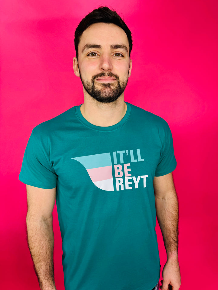 It'll Be Reyt T-Shirt