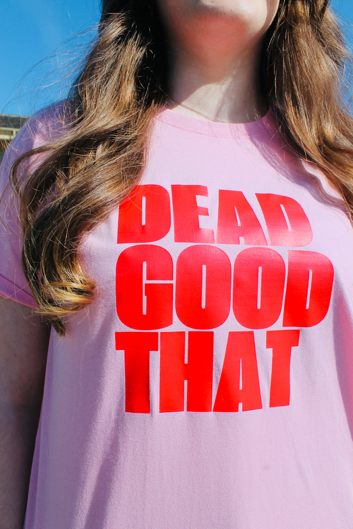 Dead Good That T-Shirt (Various)