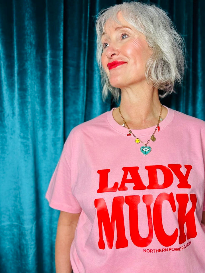 Lady Muck Tee