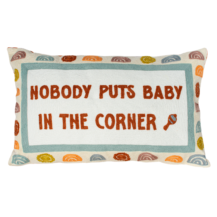 Nobody Puts Baby In The Corner Needlepoint Pillow