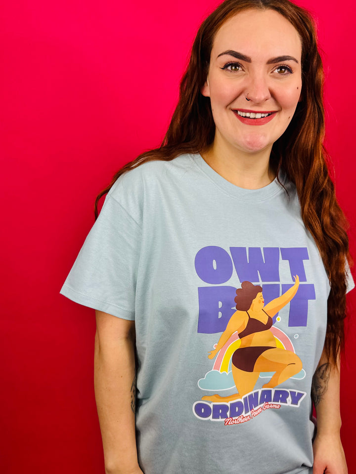 Owt But Ordinary Tee