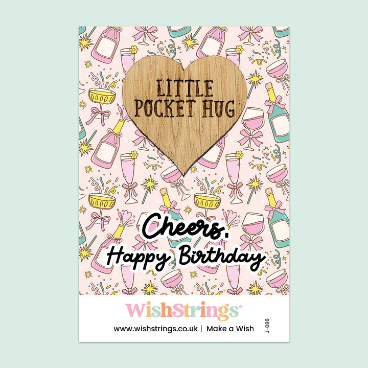 Pocket Hug - Cheers, Happy Birthday