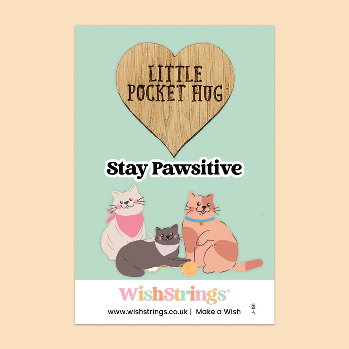 Pocket Hug – Stay Pawsitive