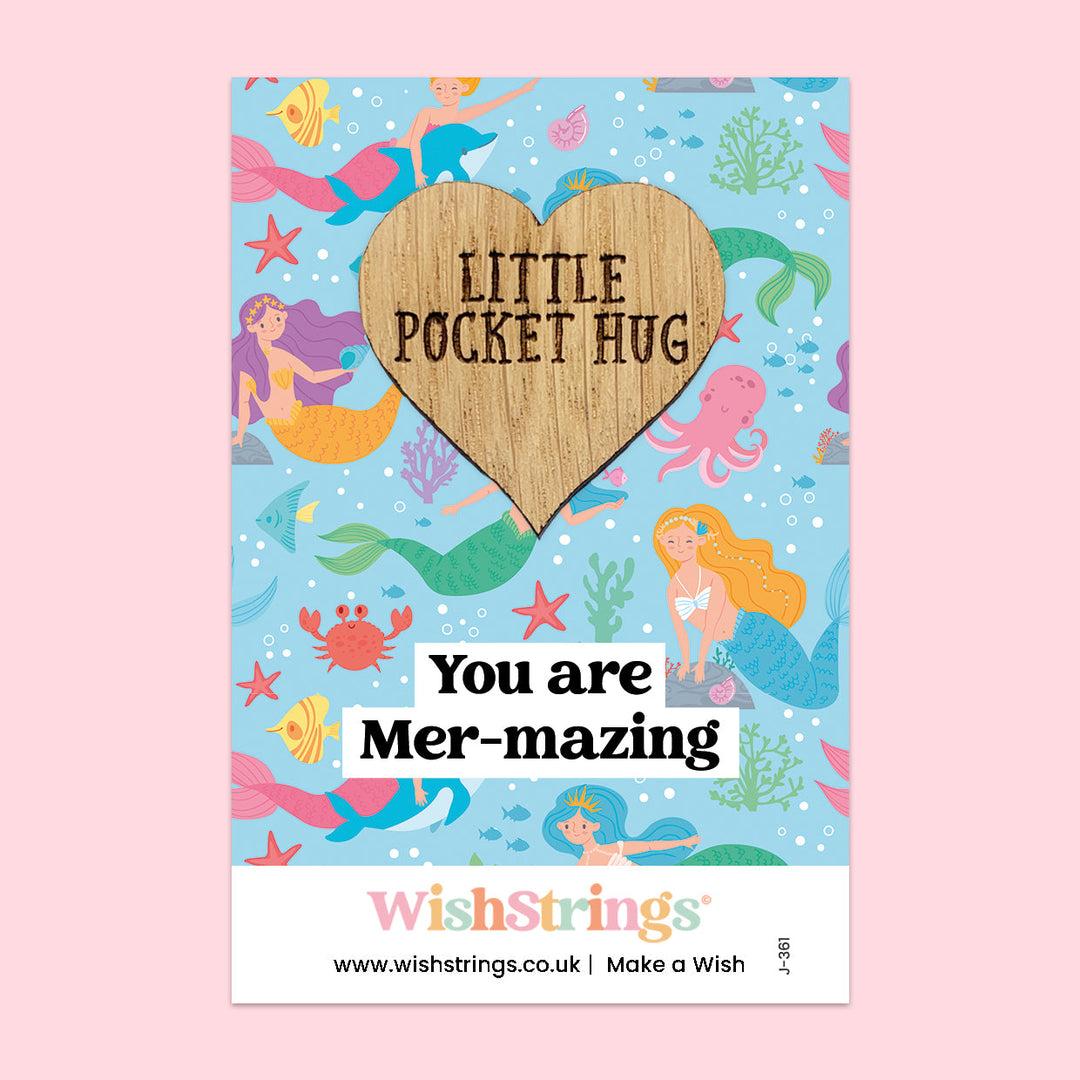 Pocket Hug - You Are Mer-mazing