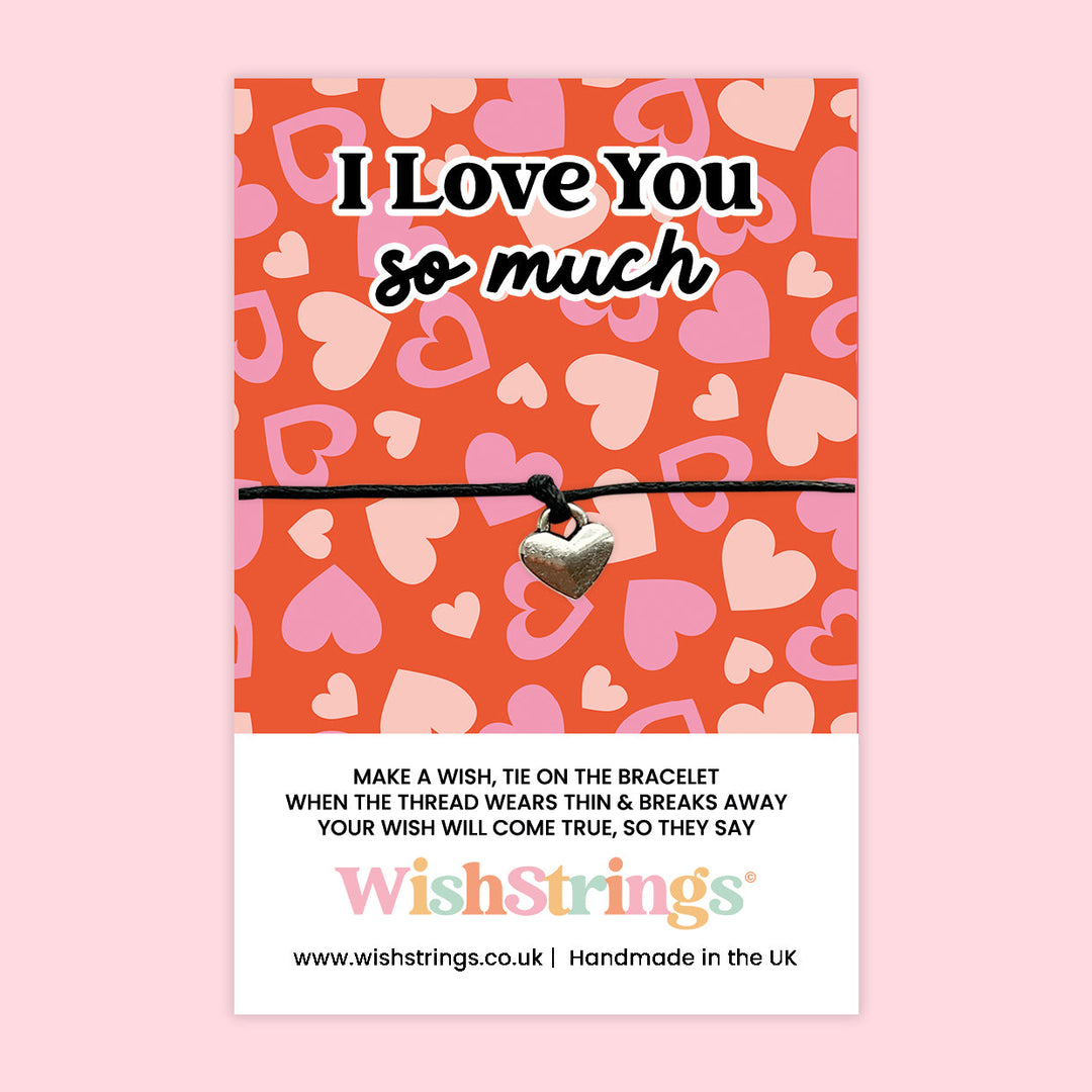 ‘I Love You So Much’ Wish Bracelet