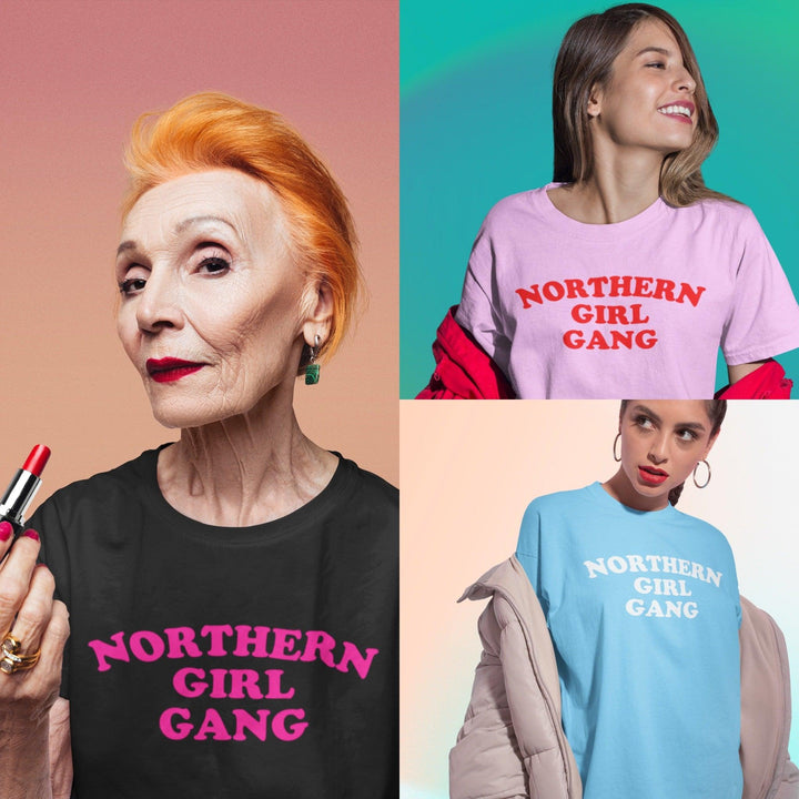 Northern Girl Gang T-Shirts