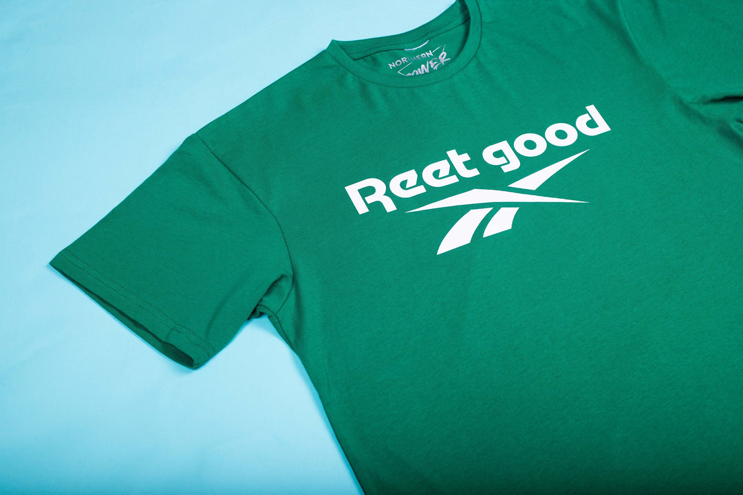 Reet Good T-Shirt (Various)