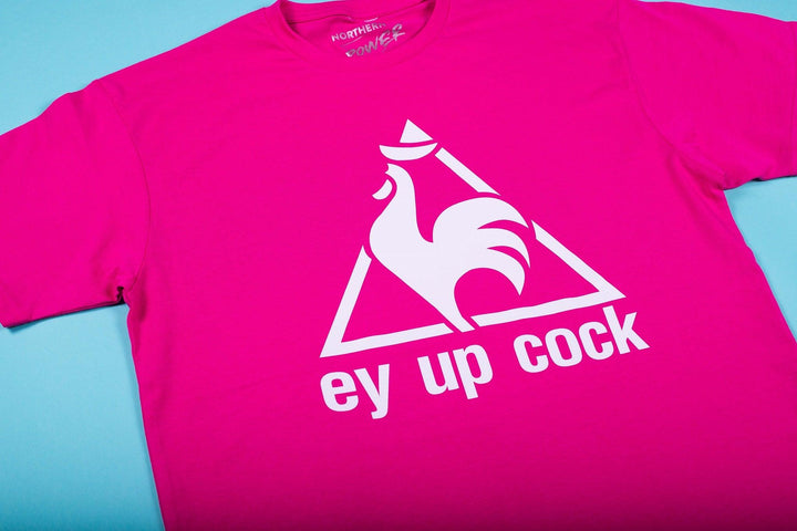 Ey Up Cock T-Shirt