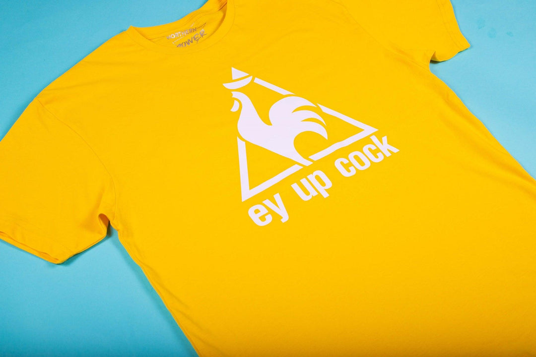 Ey Up Cock T-Shirt