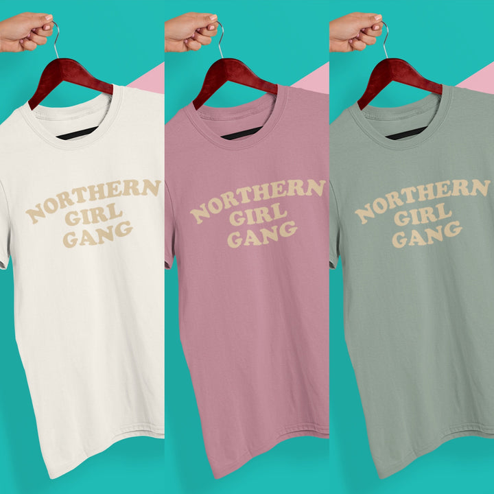 Northern Girl Gang T-Shirt - Limited Edition